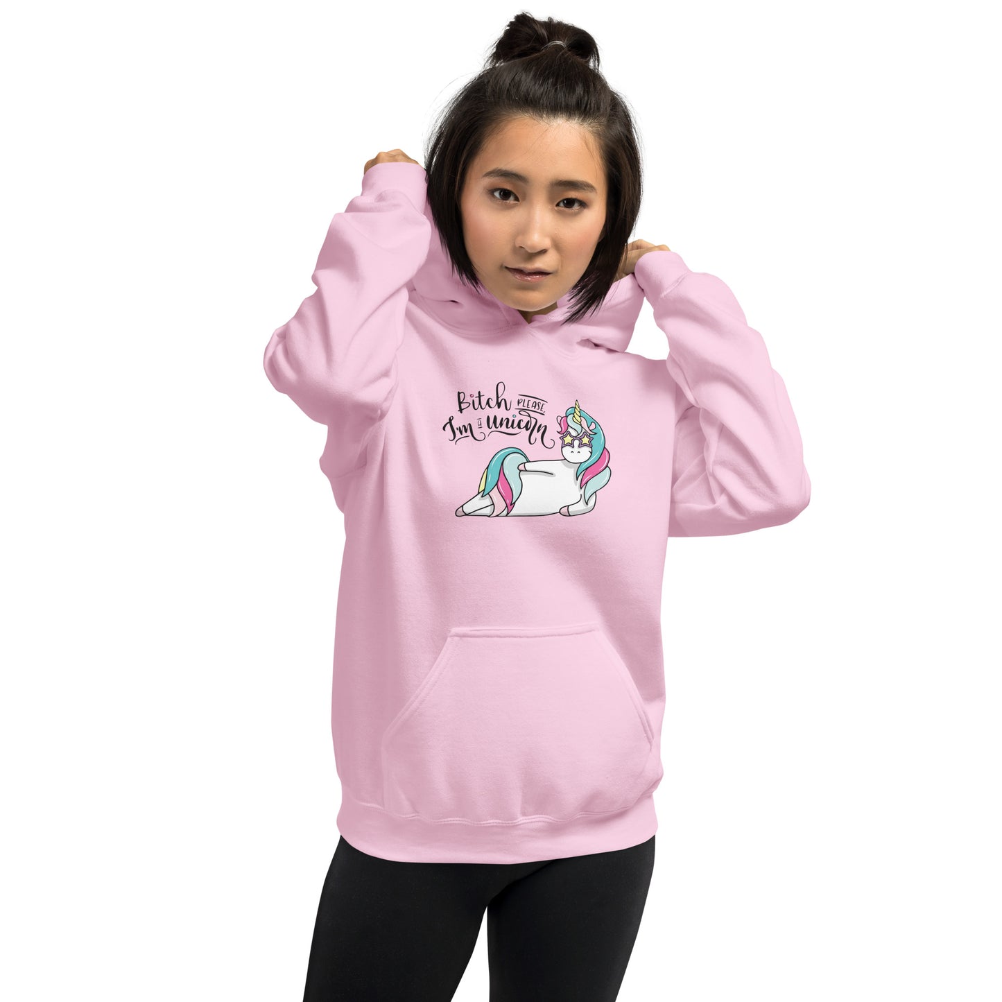 B*tch Please I'm a Unicorn Unisex Hoodie