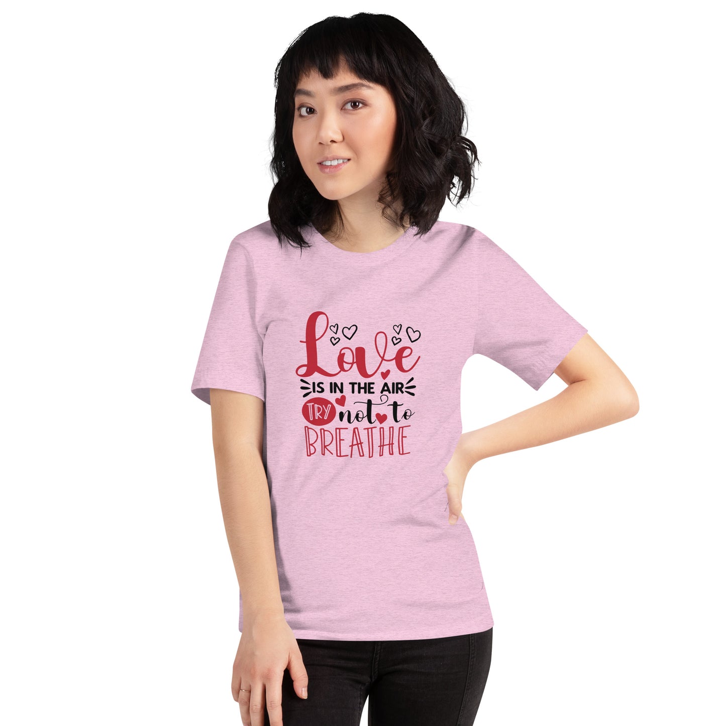 Love Is In The Air Unisex T-shirt
